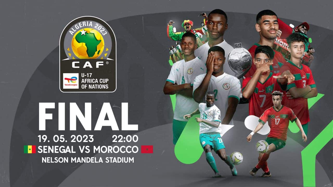 Senegal Vs Morocco 2023 U-17 AFCON final Match Preview